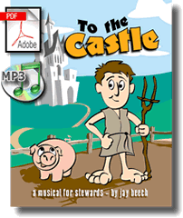 To the Castle - A Musical for Stewards - digital download